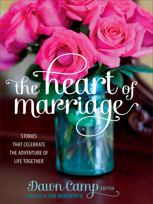 Cover image for The Heart of Marriage